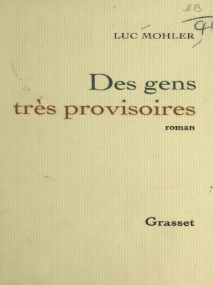 cover image of Des gens très provisoires